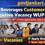 Varun Beverages Customer Executive Vacancy WUP